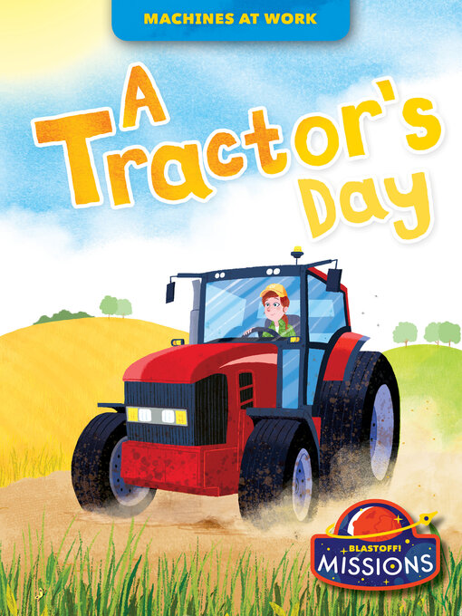 Title details for A Tractor's Day by Dana Fleming - Available